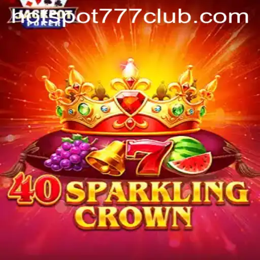 Exploring the Thrilling World of 40SparklingCrown: A Dive Into Its Exciting Features and Rules