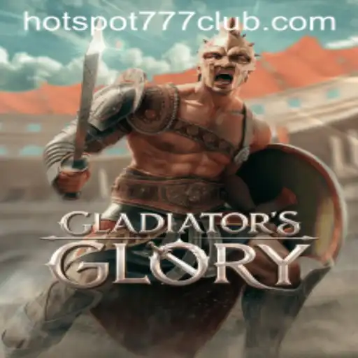 GladiatorsGlory: The Thrilling New Game Featuring the HOTSPOT777 Bonus